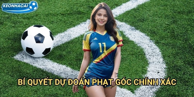 Tài xỉu phạt góc Kèo nhà cái family - Thống kê corner kick đem lại lợi nhuận 3 Bí quyết dự đoán phạt góc chính xác