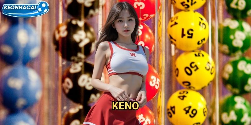 Keno Kèo nhà cái family - Trò chơi số may mắn phong cách Mỹ 1 Keno Kèo nhà cái family - Trò chơi số may mắn phong cách Mỹ