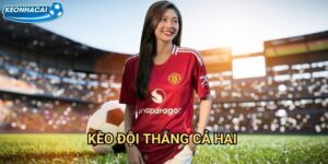 Kèo đội thắng cả hai hiệp Kèo nhà cái family - Thống trị toàn bộ 90 phút