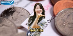 Nạp tiền Kèo nhà cái family - Giao dịch nhanh chóng và an toàn 100%