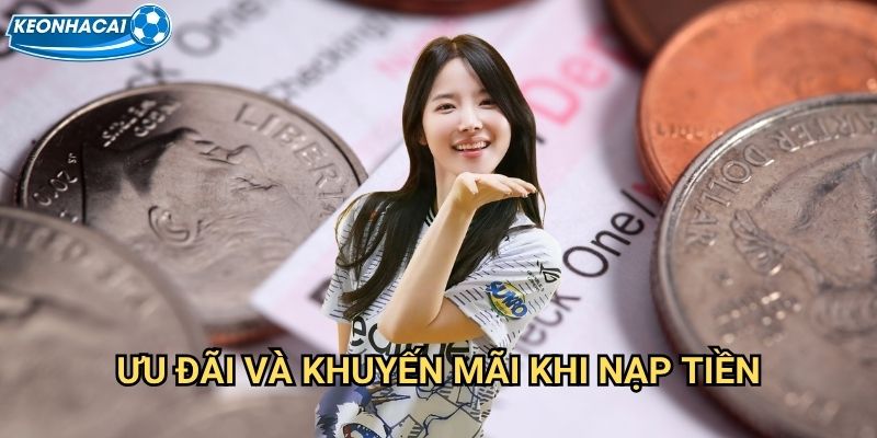 Nạp tiền Kèo nhà cái family - Giao dịch nhanh chóng và an toàn 100% 3 Ưu đãi và khuyến mãi khi nạp tiền